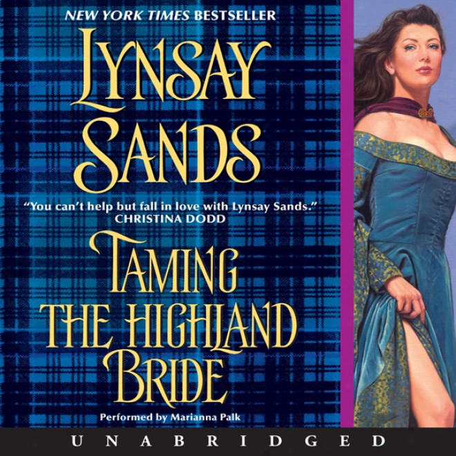 Taming The Highland Bride (unabridged)