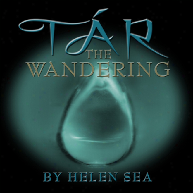Tar  -  The Wandering (unabridged)
