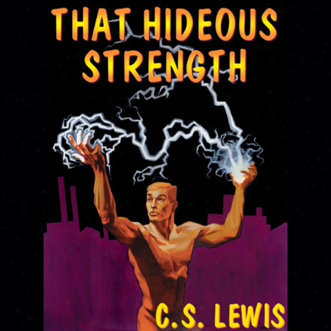 That Hideous Strength (unabridged)