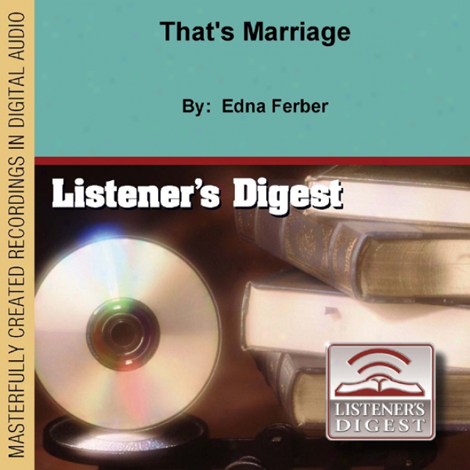 That's Marriage (unabridged)