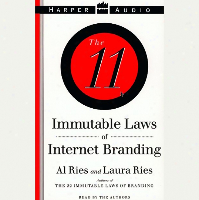 The 11 Immutable Laws Of Internet Branding