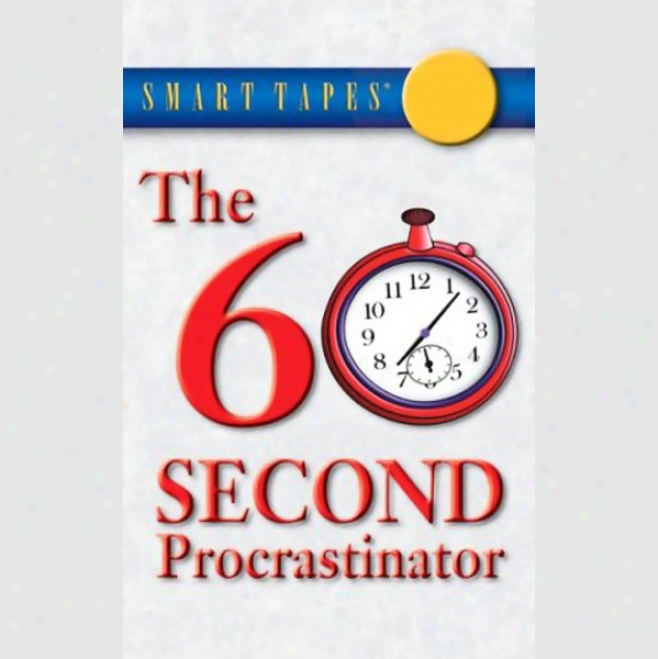 The 60 Second Procrastinator (unabridged)