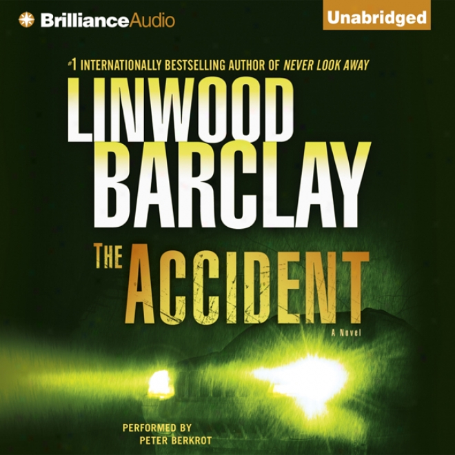 The Accident (unabridged)