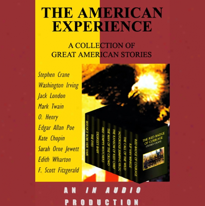 The American Experience: A Collection Of Great American Stories (unabridged)