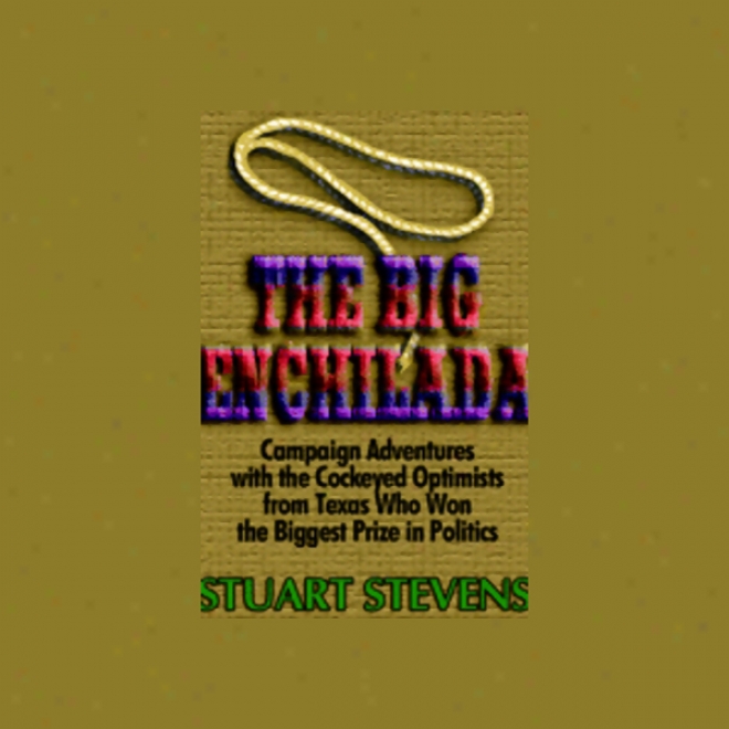 The Big Enchilada (unabridged)