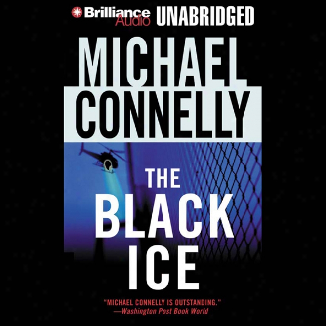 The Dismal Ice: Harry Bosch, Book 2 (unabridged)