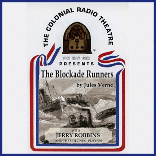 The Blockade Runners (unabridged)