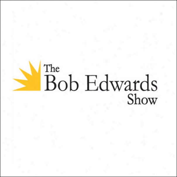 The Bob Edwards Show, 1-month Subscription