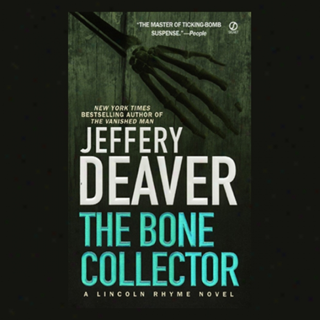 The Bone Collector