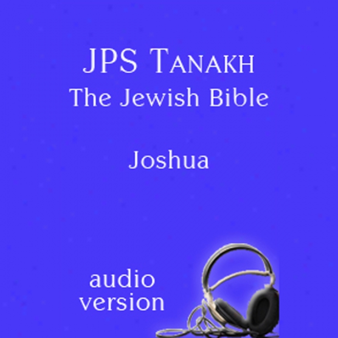 The Book Of Joshua: The Jps Audio Version (uunabridged)
