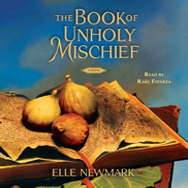 The Book Of_Unholy Mischief: A Novel