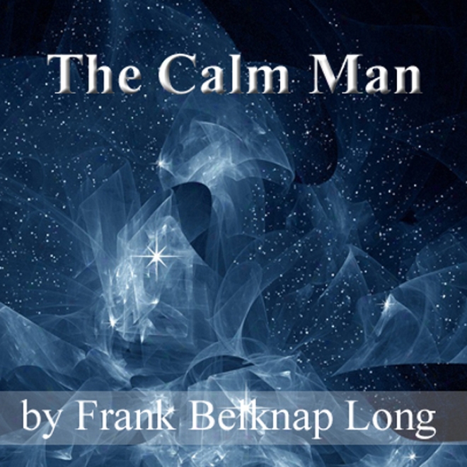 The Calm Man (unabridged)