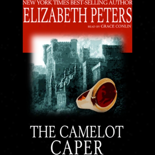 The Camelot Caper (unabridged)