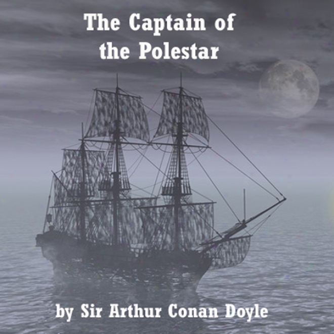 The Captain Of The Pole Star (unabridged)