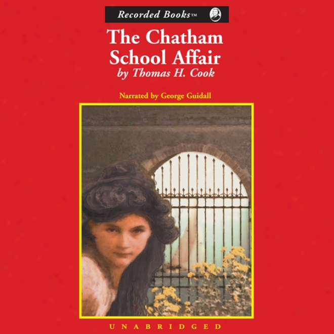 The Chatham School Affair (unabridged)