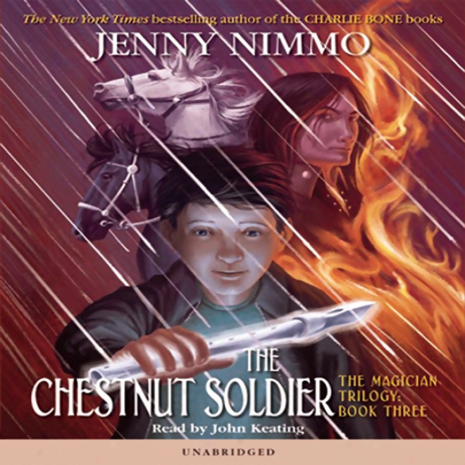 The Chestnut Soldier (unabridged)