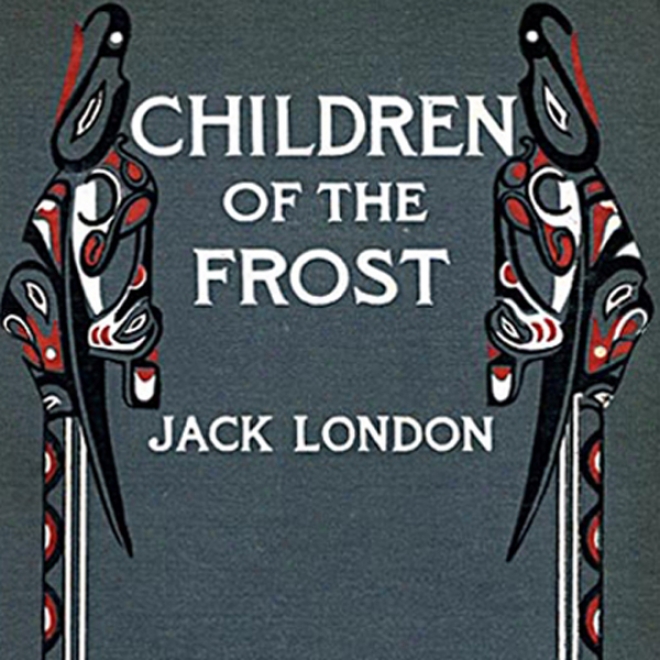 The Children Of The Frost (unabridged)