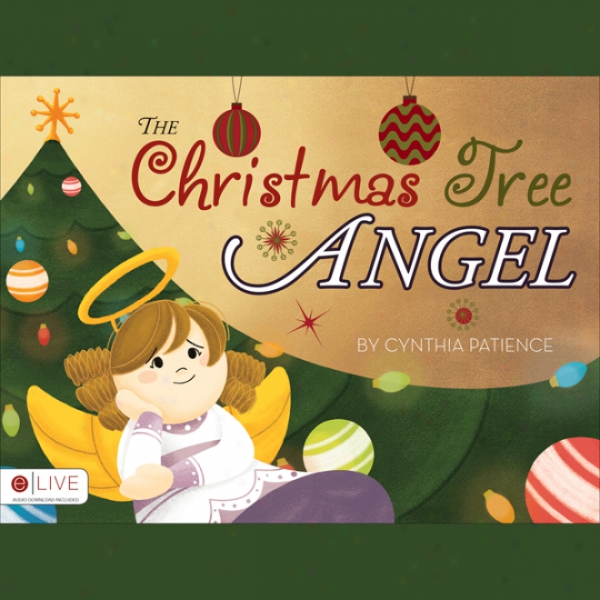 The Christmas Tree Angel (unabridged)