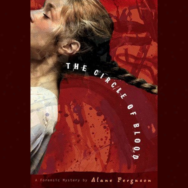 The Circle Of Blood: Forensic Mystery (unabridged)