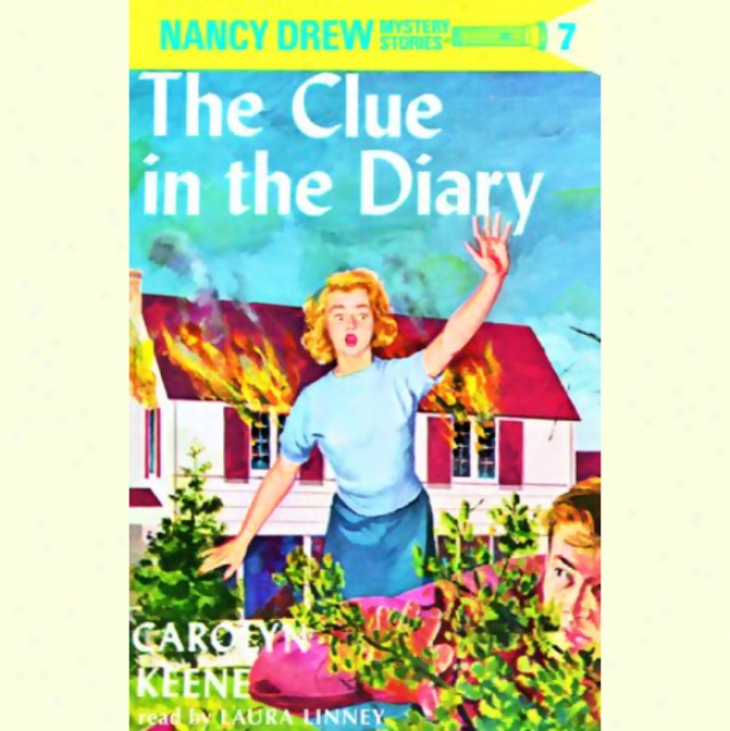 The Clue In The Diary: Nancy Drrew Trade Stories 7 (unabridged)