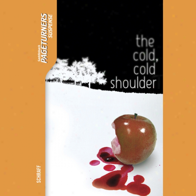 The Cold, Cold Shoulder: Pageturmers (unabridged)