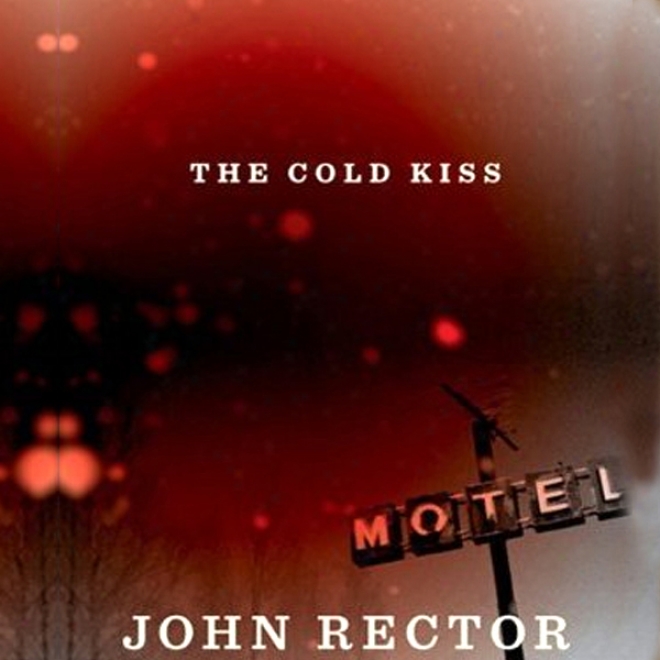 The Cold Kiss (unabridged)