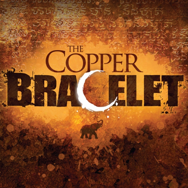 The Copper Bracelet (unabridged)