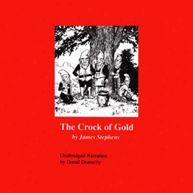 The Crock Of Gold (unabridged)