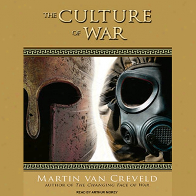 The Culture Of War (unabridged)