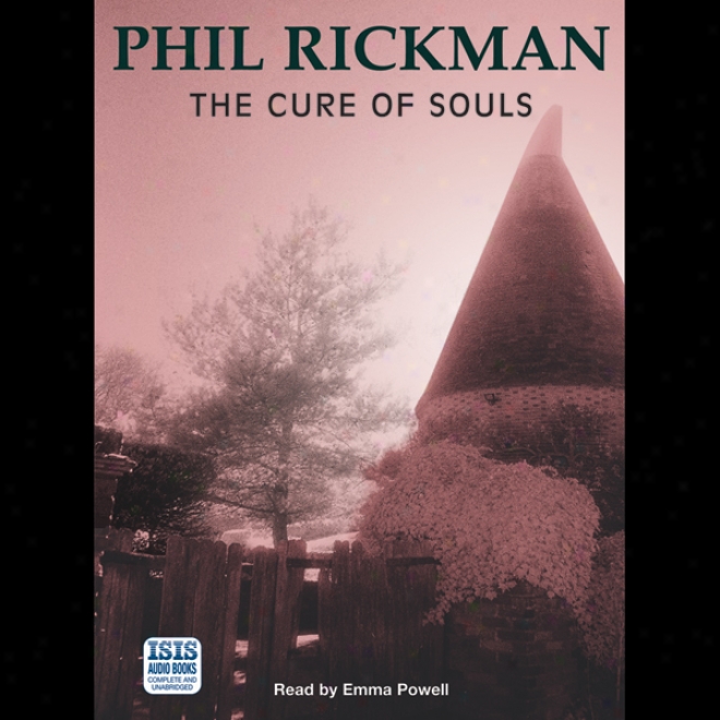 The Cure Of Souls (unabridged)