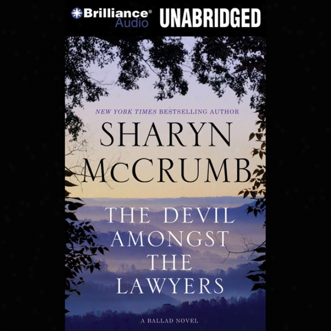 The Devil Anongst The Lawyers: A Ballad New, Book 8 (unabridged)