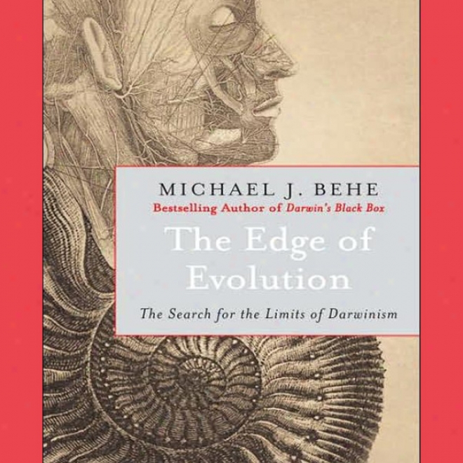 The Edge Of Evolution: The Search For The Limits Of Darwinism (unabridged)