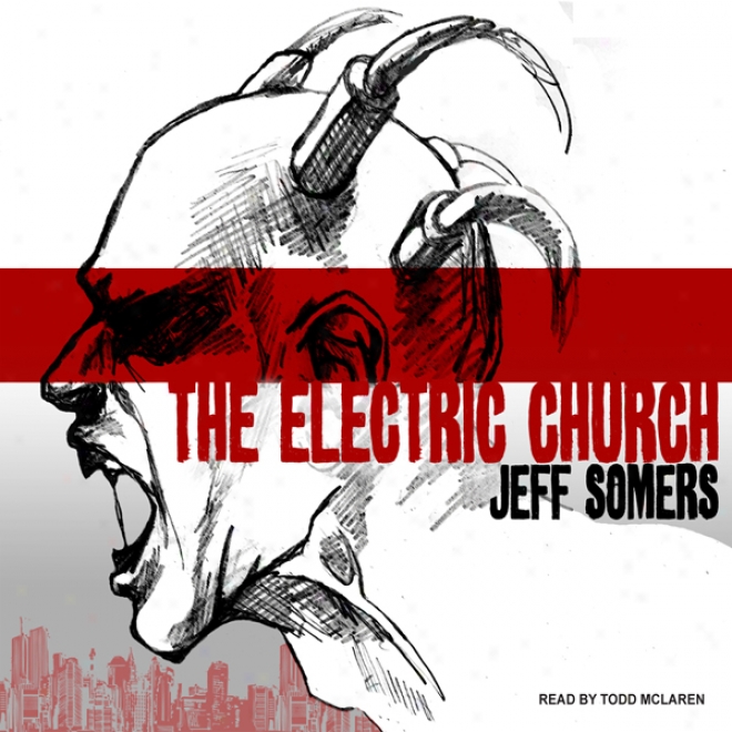 The Electric Church (unabridged