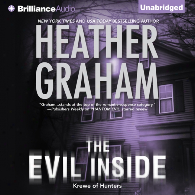 The Evil Inside: Krewe Of Hunters Trilogy, Book 3 (unabridged)