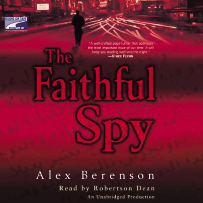The Faithful Spy (unabridged)