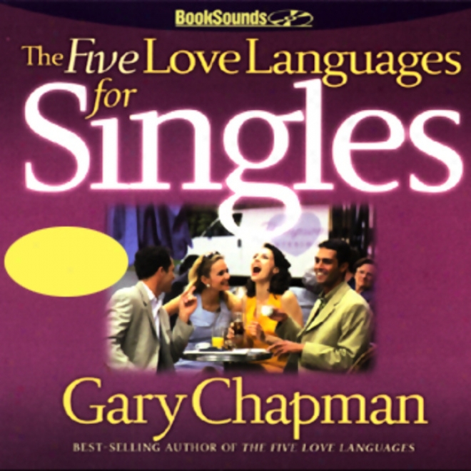 The Five Lobe Languages For Singles (unabridged)