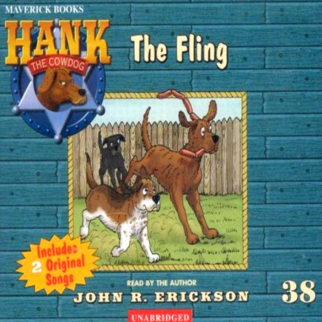 The Fling: Hank The Cowdog (unabridged)