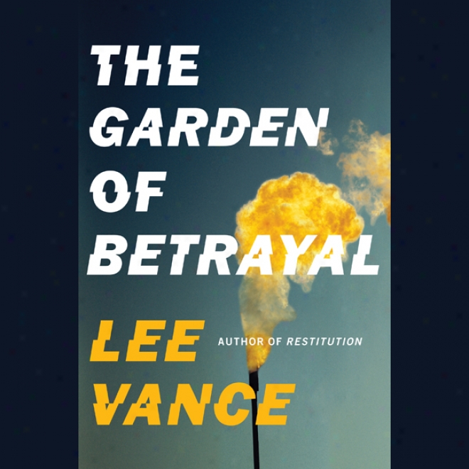 The Garden Of-Betrayal (unabridged)