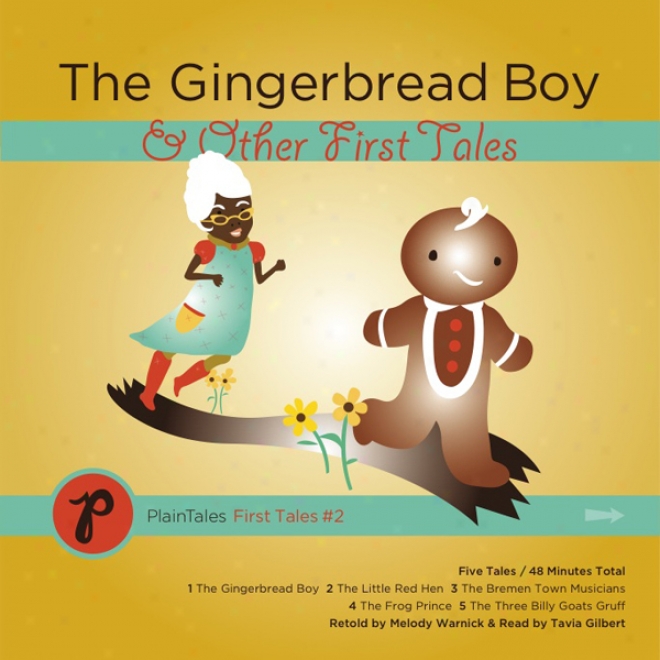 The Gingerbread Boy & Other First Tales (unabridged)