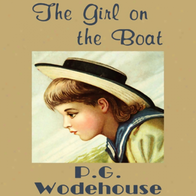 The Girl On The Boat (unabridged)