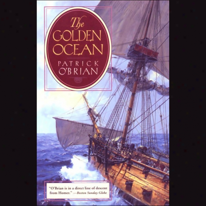 The Golden Ocean (unabridged)