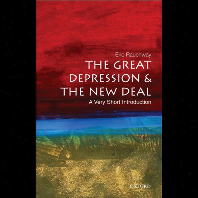 The Great Depression And The New Deal: A Very Short Introduction (unabridged)