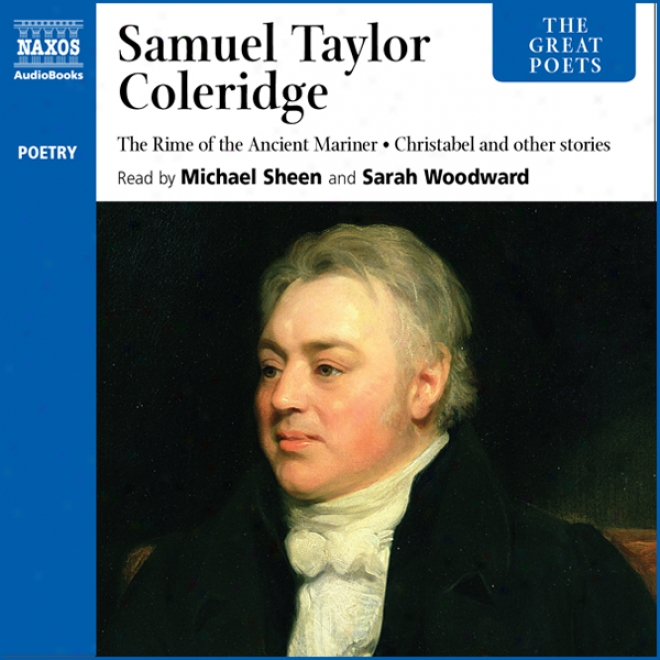 The Great Poets: Samuel Taylor Coleridge (unabridged)