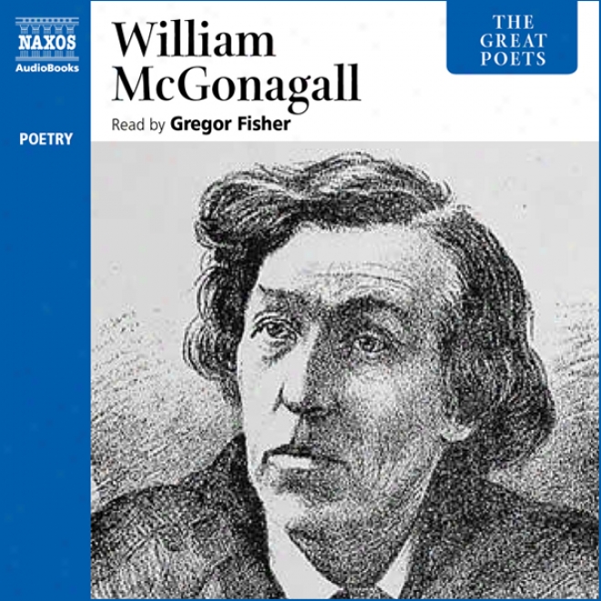 The Great Poets: William Mcgonagall