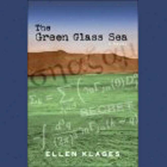 The Green Glass Sea (unabridged)