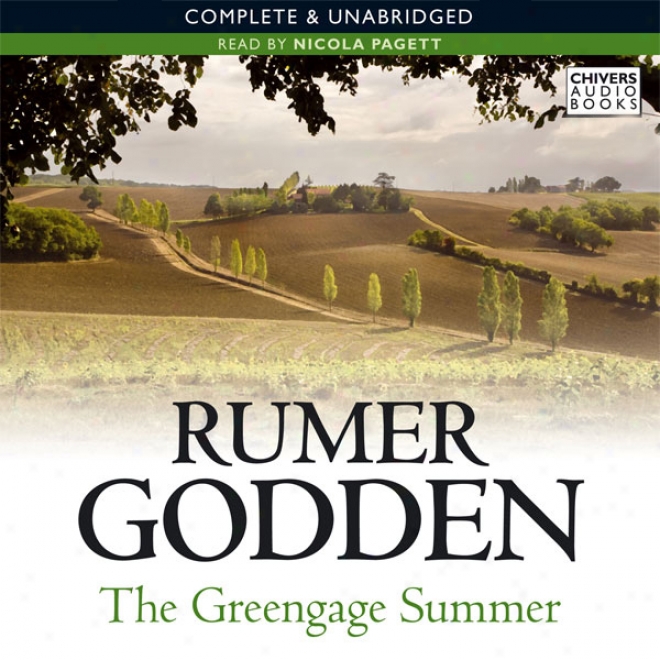 The Greegage Summer (unabridged)