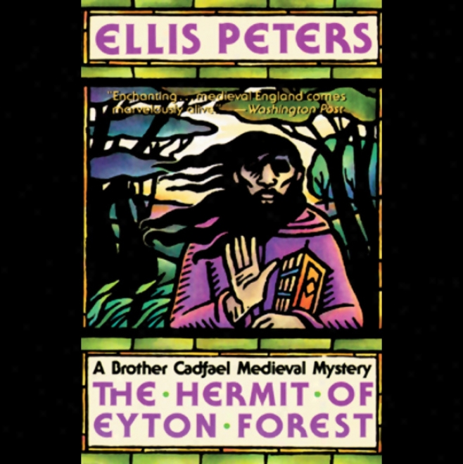 The Hermit Of Eyton Forest (unabridged)