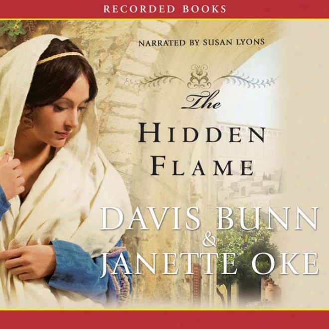 The Hidden Flame: Acts Of Faith (unabridged)