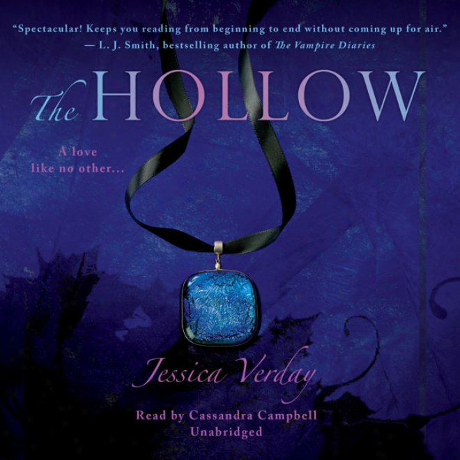 The Hollow: The Hollow Trilogy, Book 1 (unabridged)