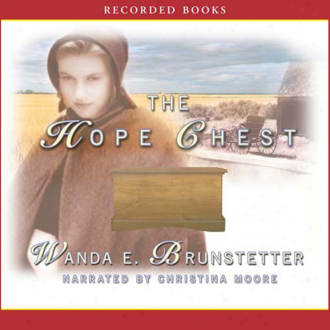 The Hope Chest (unabridged)